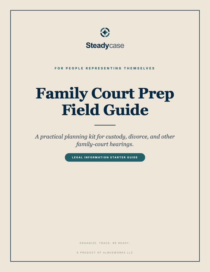 Cover of the Family Court Prep Field Guide, a free Steadycase guide